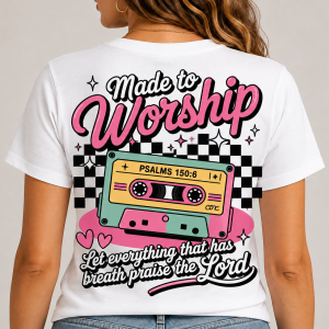 Psalms 150v6 FWRD T-Shirt